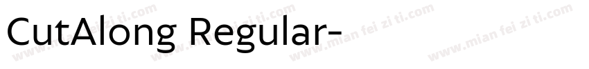 CutAlong Regular字体转换